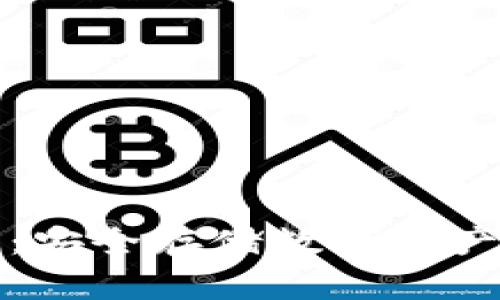 lmTCKen冷钱包：安全存储数字资产的最佳解决方案